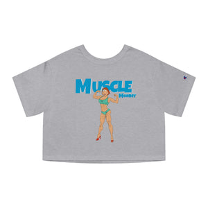 muscle mommy Cropped T-Shirt