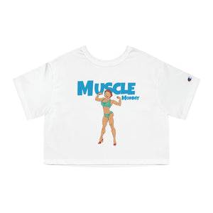 muscle mommy Cropped T-Shirt